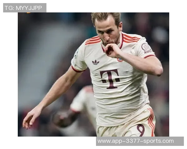 凯恩加盟拜仁后欧冠首秀创佳绩打进22球参与27球领跑同期记录